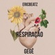 Respiração feat Gegê Single