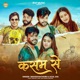 Kasam Se Single