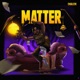 Matter Single