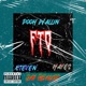 FTO Single feat Hayes Pooh Wallin E11even Single