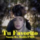 Tu Favorito feat Rulits TMB Single