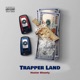 Trapper Land Single