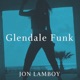 Glendale Funk Single
