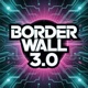 Border Wall 3 0 Single