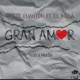 Gran Amor feat EL MIKA Single