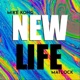 New Life feat Matlock Single