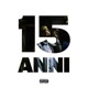 15 ANNI Single