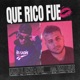 Que Rico Fue Single