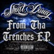 From The Trenches feat Varrio EnT EP