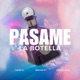 Pasame La Botella feat David III Bruxel Iaan Single
