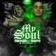 My Soul Radio Edit feat Maffii Single