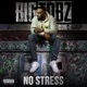 No Stress feat Don E Single