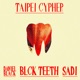 Taipei Cypher feat Daniel Black blckteeth Single