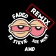 Faded feat SGE Mont AMD Remix Single