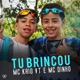 Tu Brincou Single