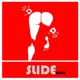 Slide Remix feat Notorio 718 Single