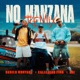 NO MANZANA Remix Single