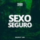 Sexo Seguro Single