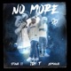 No More feat Stone II 2Smoove Single