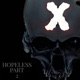 HOPELESS Pt 2 feat Nick Givechi Single