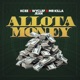 Allota Money feat Wyclef Jean Single