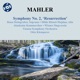 Mahler Symphony No 2 Resurrection