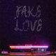 Fake Love Single