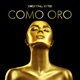Como Oro Single