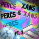 Percs Xans feat Skeet Justus Layman Single