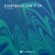 Everybody Live It Up Single