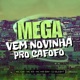 Mega Vem Novinha pro Cafofo Single