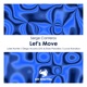 Let s Move Luke Hunter Remix Single