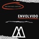 Envolvido Single