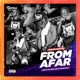 From Afar feat Yaw Tog Single