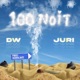 100Noit feat Juri Single