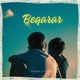 Beqarar Single