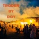 Trader by Day Single