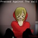 Pressed Against the Wall feat Daisy Single