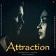 Attraction feat Shekhar Single