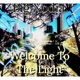 Welcome To the Light Single