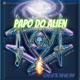 Papo do Alien Single