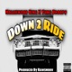 Down 2 Ride feat Yung Droopy Single