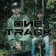 One Track Single
