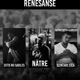Renesanse feat Nātre Dzintars Čīča Single