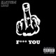 F K YOU Single