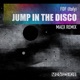 Jump in the Disco Maex Remix Single
