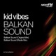 Balkan Sound Single