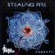 Stealing Fire Single
