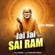 Jai Jai Sai Ram Sai Dhun Single
