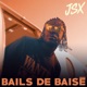 Bails de baisé Single
